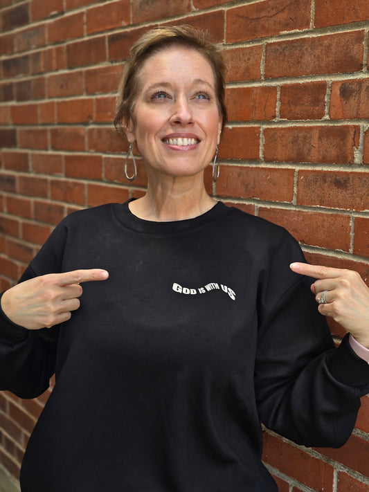 God is With Us Comfy Pullover