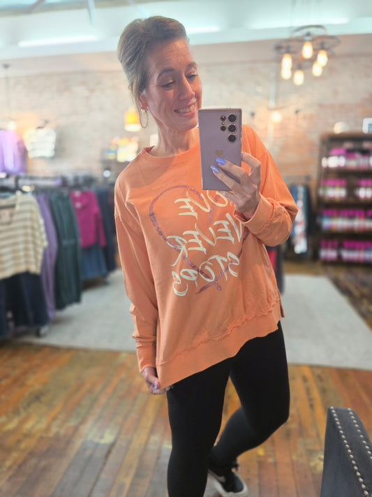 Love Never Stops Pullover