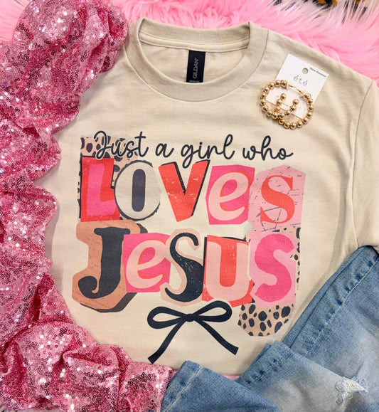 Just a Girl Who Loves Jesus Tee